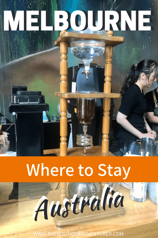 5 Best Places to Stay in Melbourne for Boutique Hotel Lovers 57 Tall drip coffee machine in a cafe