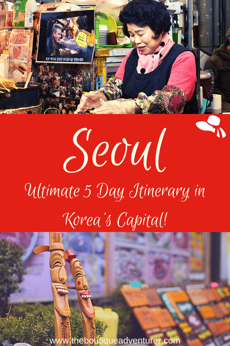 Ultimate Seoul Itinerary 5 Days What You Can