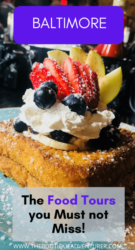 5 Great Baltimore Food Tour Options: Guided and DIY 22 french toast with cream and berries