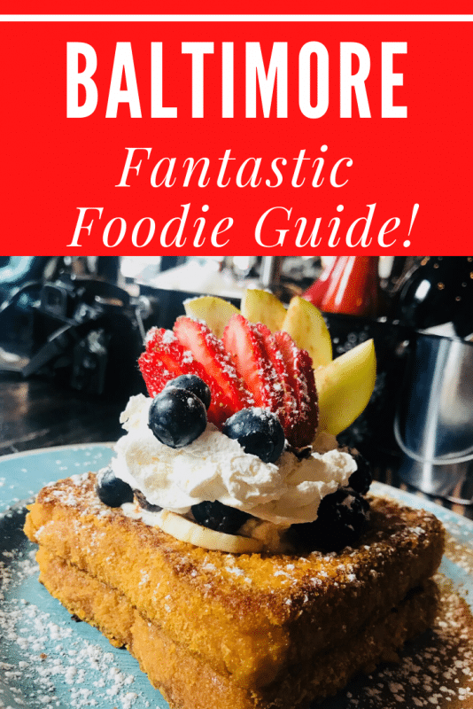 5 Great Baltimore Food Tour Options: Guided and DIY 25 french toast with berries and cream