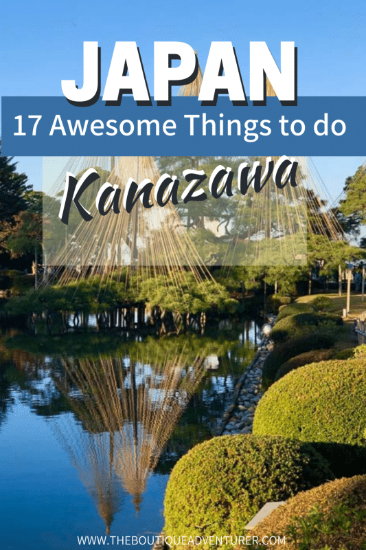 17 Best Things to do in Kanazawa You're Going to Love 91 image of kenrouken gardens kanazawa japan