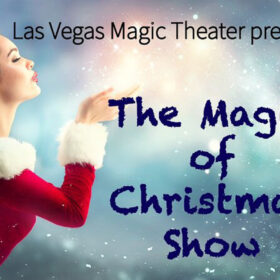 magic of christmas show las vegas