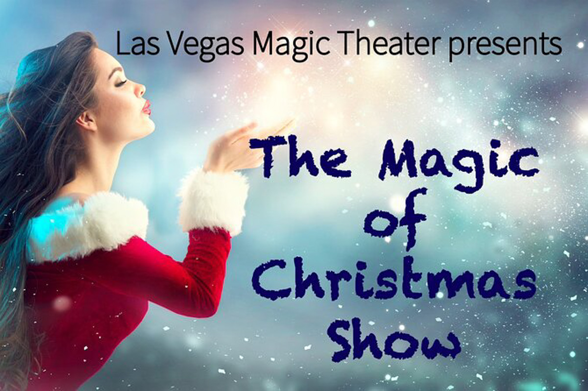 magic of christmas show las vegas